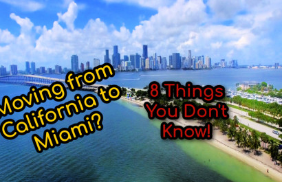 Moving to Miami from California? 8 Things You Probably Don't Know Yet